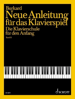 Neue Anleitung für das Klavierspiel von Burkard,  Jakob Alexander