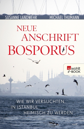 Neue Anschrift Bosporus von Landwehr,  Susanne, Thumann,  Michael