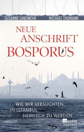 Neue Anschrift Bosporus von Landwehr,  Susanne, Thumann,  Michael