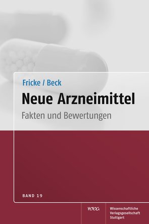Neue Arzneimittel Band 20 von Beck,  Thomas, Fricke,  Uwe