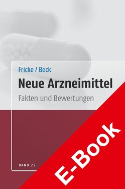 Neue Arzneimittel Band 22 von Beck,  Thomas, Fricke,  Uwe