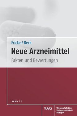 Neue Arzneimittel Band 22 von Beck,  Thomas, Fricke,  Uwe