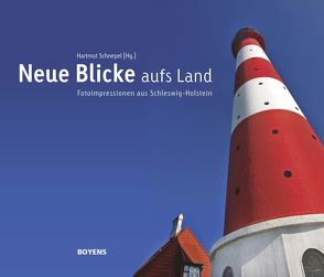 Neue Blicke aufs Land von Schnepel,  Hartmut