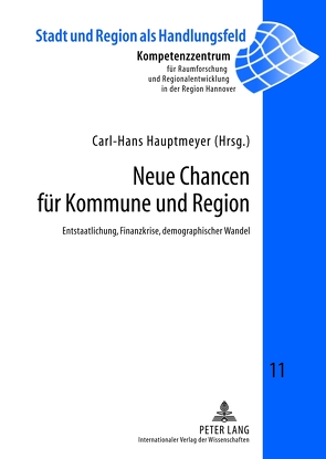 Neue Chancen für Kommune und Region von Hauptmeyer,  Carl-Hans