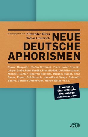 Neue deutsche Aphorismen von Eilers,  Alexander, Grüterich,  Tobias