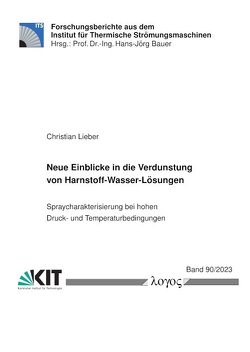 Neue Einblicke in die Verdunstung von Harnstoff-Wasser-Lösungen von Lieber,  Christian