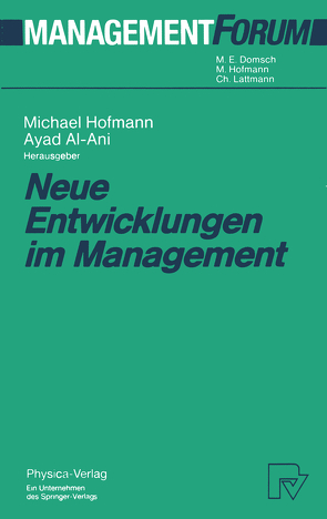 Neue Entwicklungen im Management von Al-Ani,  Ayad, Hofmann,  Michael