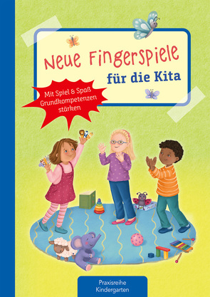 Neue Fingerspiele für die Kita von Beimler,  Tatjana, Klein,  Suse