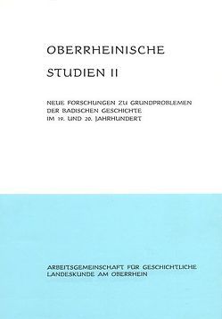 Neue Forschungen zu Grundproblemen der badischen Geschichte im 19. und 20. Jahrhundert von Schäfer,  Alfons