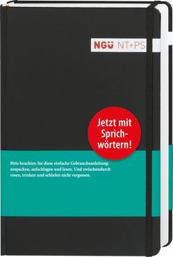 Neue Genfer Übersetzung (NGÜ) – Neues Testament mit Psalmen und Sprüchen