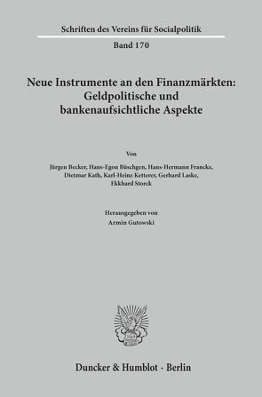 Neue Instrumente an den Finanzmärkten. von Gutowski,  Armin