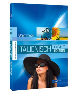 Neue Italienische Grammatik, Light Edition von von Blumhaagen,  Friedhelm