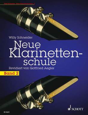 Neue Klarinettenschule von Schneider,  Willy