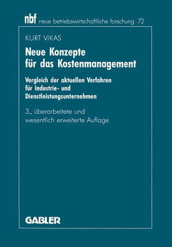 Neue Konzepte für das Kostenmanagement von Vikas,  Kurt