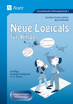 Neue Logicals für Kinder von Finster-Setzler,  Caroline, Riemke,  Bernd