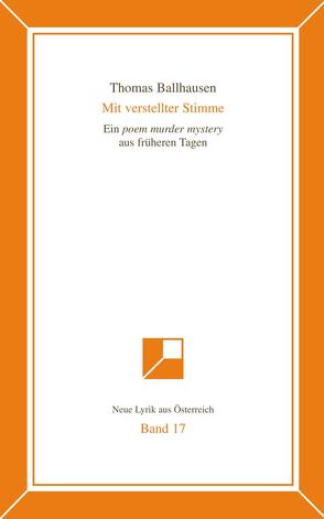 Neue Lyrik aus Österreich Band 17 von Ballhausen,  Thomas