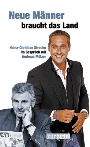 Neue Männer braucht das Land von Mölzer,  Andreas