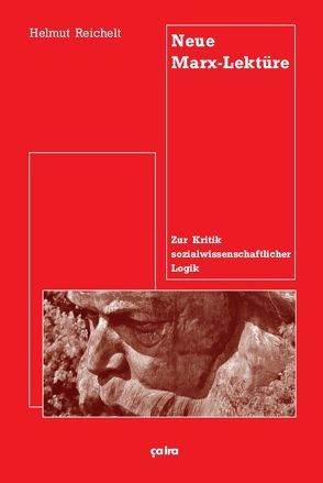 Neue Marx-Lektüre von Reichelt,  Helmut