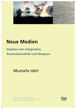 Neue Medien von Ideli,  Mustafa