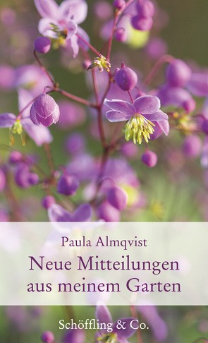 Neue Mitteilungen aus meinem Garten von Almqvist,  Paula, Nickig,  Marion