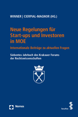 Neue Regelungen für Start-ups und Investoren in MOE von Cierpial-Magnor,  Romana, Winner,  Martin