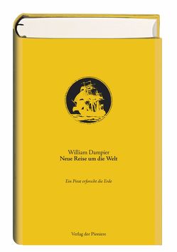 Neue Reise um die Welt von Dampier,  William, Uszinski,  Michael
