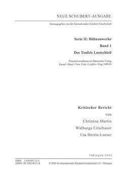 Neue Schubert-Ausgabe. Kritische Berichte / Bühnenwerke / Des Teufels Lustschloss von Hertin-Loeser,  Uta, Litschauer,  Walburga, Martin,  Christine