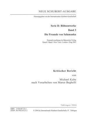 Neue Schubert-Ausgabe. Kritische Berichte / Bühnenwerke / Die Freunde von Salamanka von Beghelli,  Marco, Kube,  Michael
