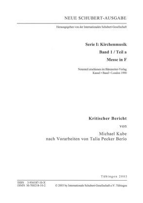 Neue Schubert-Ausgabe. Kritische Berichte / Kirchenmusik / Messe in F von Kube,  Michael, Pecker Berio,  Talia