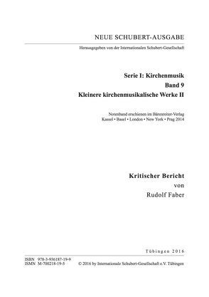 Neue Schubert-Ausgabe. Kritische Berichte / Kleinere kirchenmusikalische Werke II von Faber,  Rudolf