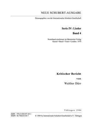 Neue Schubert-Ausgabe. Kritische Berichte / Lieder 4 von Dürr,  Walther