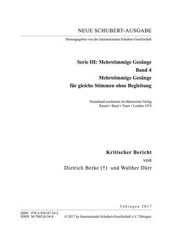 Neue Schubert-Ausgabe. Kritische Berichte / Mehrstimmige Gesänge für gleiche Stimmen ohne Begleitung von Berke,  Dietrich, Dürr,  Walther