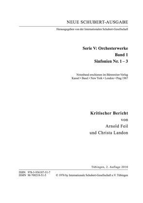 Neue Schubert-Ausgabe. Kritische Berichte / Orchesterwerke / Sinfonien Nr. 1–3 von Feil,  Arnold, Landon,  Christa