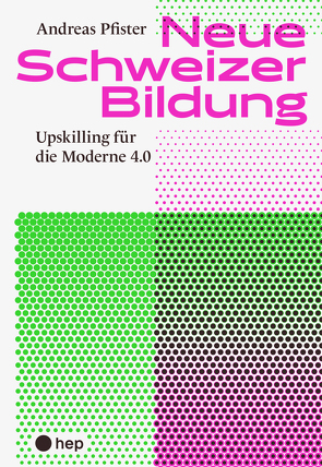 Neue Schweizer Bildung (E-Book) von Pfister,  Andreas