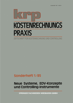 Neue Systeme, EDV-Konzepte und Controlling-Instrumente von Männel,  Wolfgang