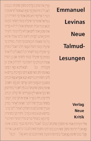 Neue Talmud-Lesungen von Lévinas,  Emmanuel, Miething,  Frank