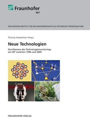 Neue Technologien. von Kretschmer,  Thomas