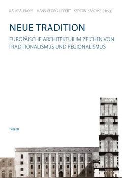 Neue Tradition von Krauskopf,  Kai, Lippert,  Hans-Georg, Zaschke,  Kerstin
