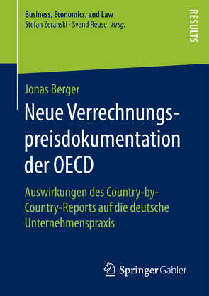 Neue Verrechnungspreisdokumentation der OECD von Berger,  Jonas