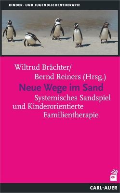Neue Wege im Sand von Brächter,  Wiltrud, Reiners,  Bernd