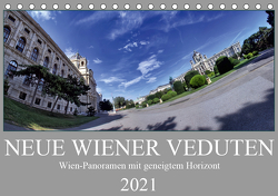 Neue Wiener Veduten – Wien-Panoramen mit geneigtem Horizont (Tischkalender 2021 DIN A5 quer) von Braun,  Werner