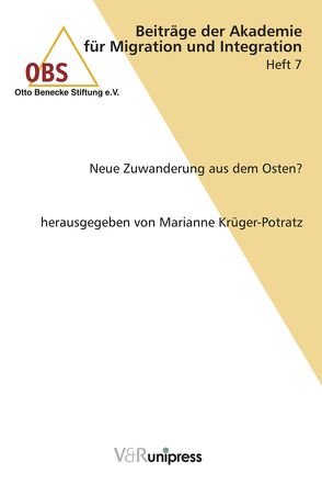 Neue Zuwanderung aus dem Osten? von Krüger-Potratz,  Marianne