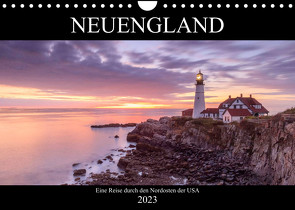 NEUENGLAND – Eine Reise durch den Nordosten der USA (Wandkalender 2023 DIN A4 quer) von Büchler & Martin Büchler,  Christine