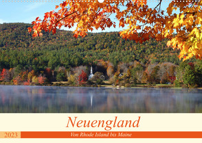 Neuengland – Von Rhode Island bis Maine (Wandkalender 2023 DIN A2 quer) von gro