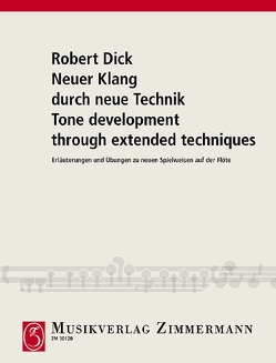 Neuer Klang durch neue Technik von Dick,  Robert