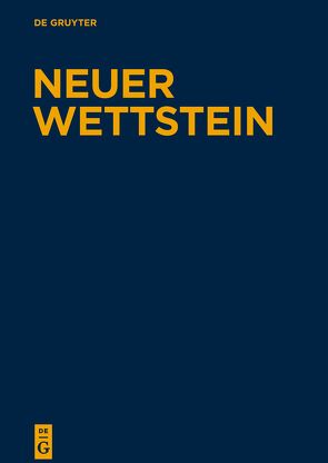 Neuer Wettstein / Texte zur Briefliteratur und zur Johannesapokalypse von Schnelle,  Udo, Seelig,  Gerald, Strecker,  Georg