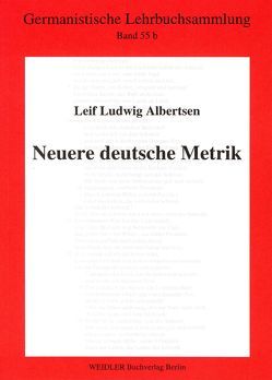 Neuere deutsche Metrik von Albertsen,  Leif L, Roloff,  Hans G