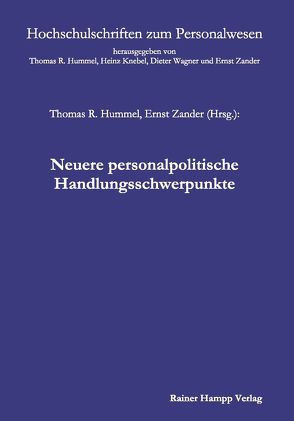 Neuere personalpolitische Handlungsschwerpunkte von Hummel,  Thomas R., Zander,  Ernst