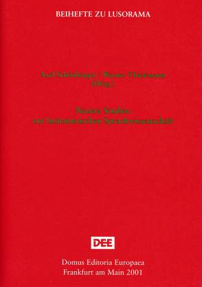 Neuere Studien zur lusitanistischen Sprachwissenschaft von Schönberger,  Axel, Thielemann,  Werner