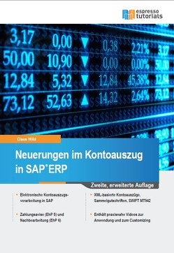 Neuerungen im Kontoauszug in SAP ERP von Wild,  Claus